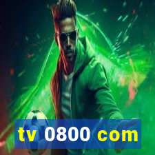 tv 0800 com
